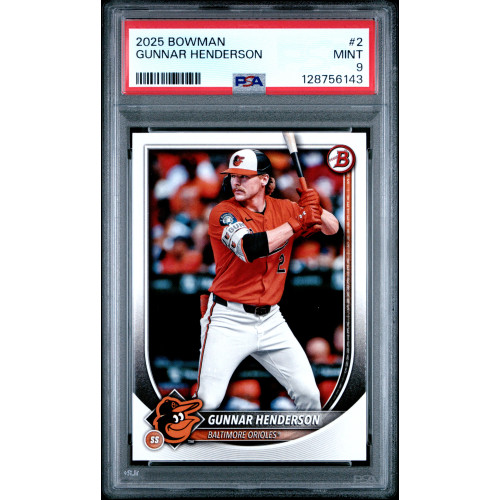 Gunnar Henderson 2025 Bowman #2 PSA 9 (Pop 2)